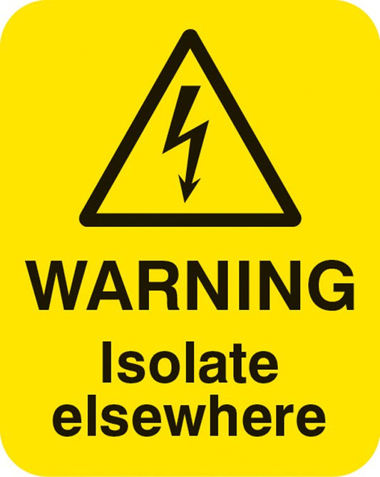 Danger Isolate Elsewhere Sheet Of 25 Labels 40x50mm