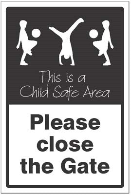 Please Close The Gate This Is A Child Safe Area