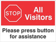 Stop All Visitors Please Press Button For Assistance