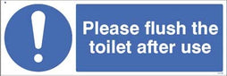 Please Flush The Toilet After Use