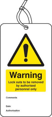 Warning Lockout To Be Removed Etc.. Double Sided Safety Tags (Pack Of 10)