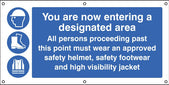 You Are Now Entering A Designated Area Banner C/W Eyelets