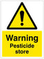 Warning Pesticide Store