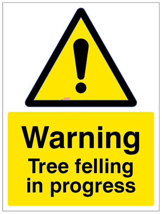 Warning Tree Felling In Progress