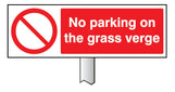 Verge Sign - No Parking On The Grass Verge 450x150mm (Post 800mm)