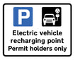 Electric Vehicle Recharging Point Permit Holders Only Class Ra1 355x275mm C/W Channelling