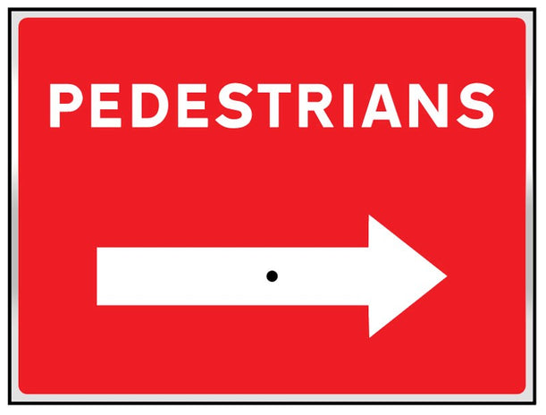 Pedestrians With Reversible Arrow 600x450mm Aluminium Sign With Wing Nut And Arrow