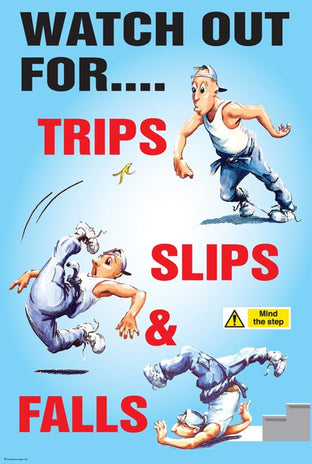 Trips Slips And Falls Poster 510x760mm Synthetic Paper