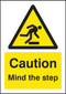 Caution Mind The Step - A5