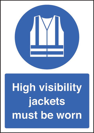 High Visibility Jackets Must Be Worn - A4