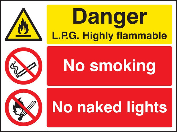 Danger LPG Highly Flammable No Smoking No Naked Lights