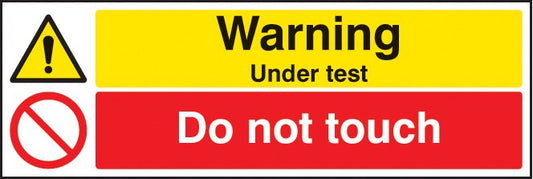 Warning Under Test Do Not Touch