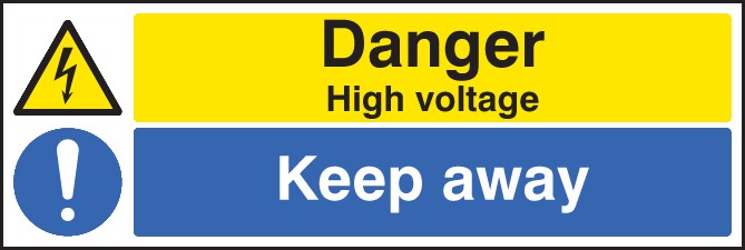 Danger High Voltage Keep Away