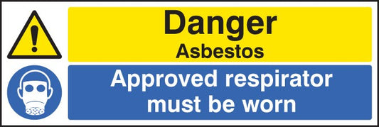 Danger Asbestos Approved Respirator Must Be Worn