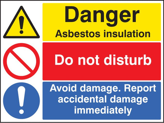 Asbestos Insulation, Do Not Disturb, Report Damage