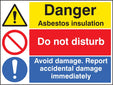 Asbestos Insulation, Do Not Disturb, Report Damage