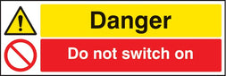 Danger Do Not Switch On