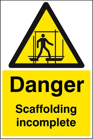 Danger Scaffolding Incomplete