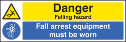 Danger Falling Hazard Fall Arrest Equipment Must Be Worn