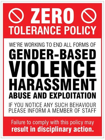 Zero Tolerance Policy - Gender Based Violence, Harassment, Abuse & Exploitation