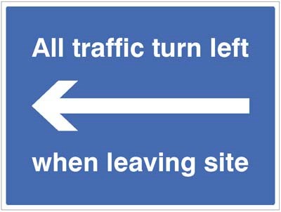 All Traffic Turn Left When Leaving Site