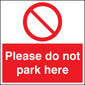 Please Do Not Park Here