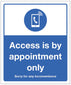 Access Is By Appointment Only